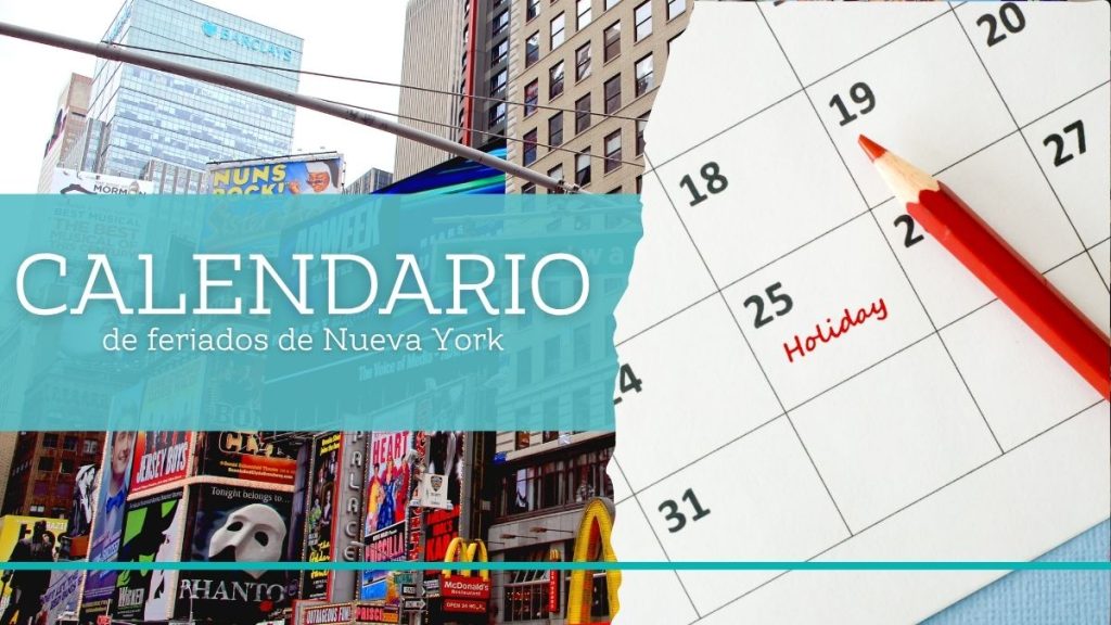 Calendario de feriados de Nueva York con imagen de carteles de Times Square.
